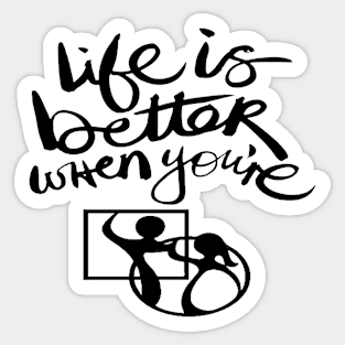 SQD Life Is Better Sticker